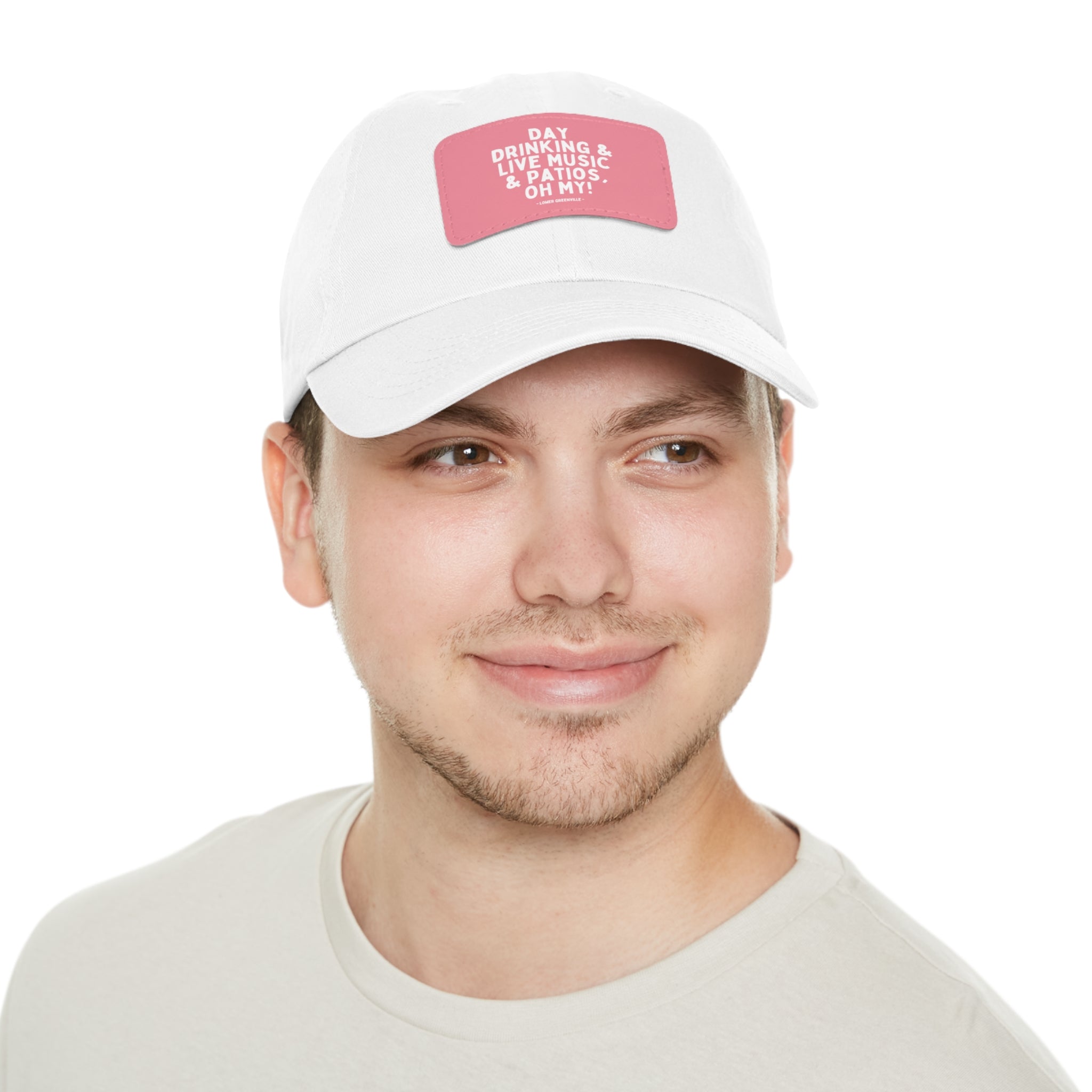 Day Drinking, & Live Music, & Patios, Oh My! Hat with Leather Patch