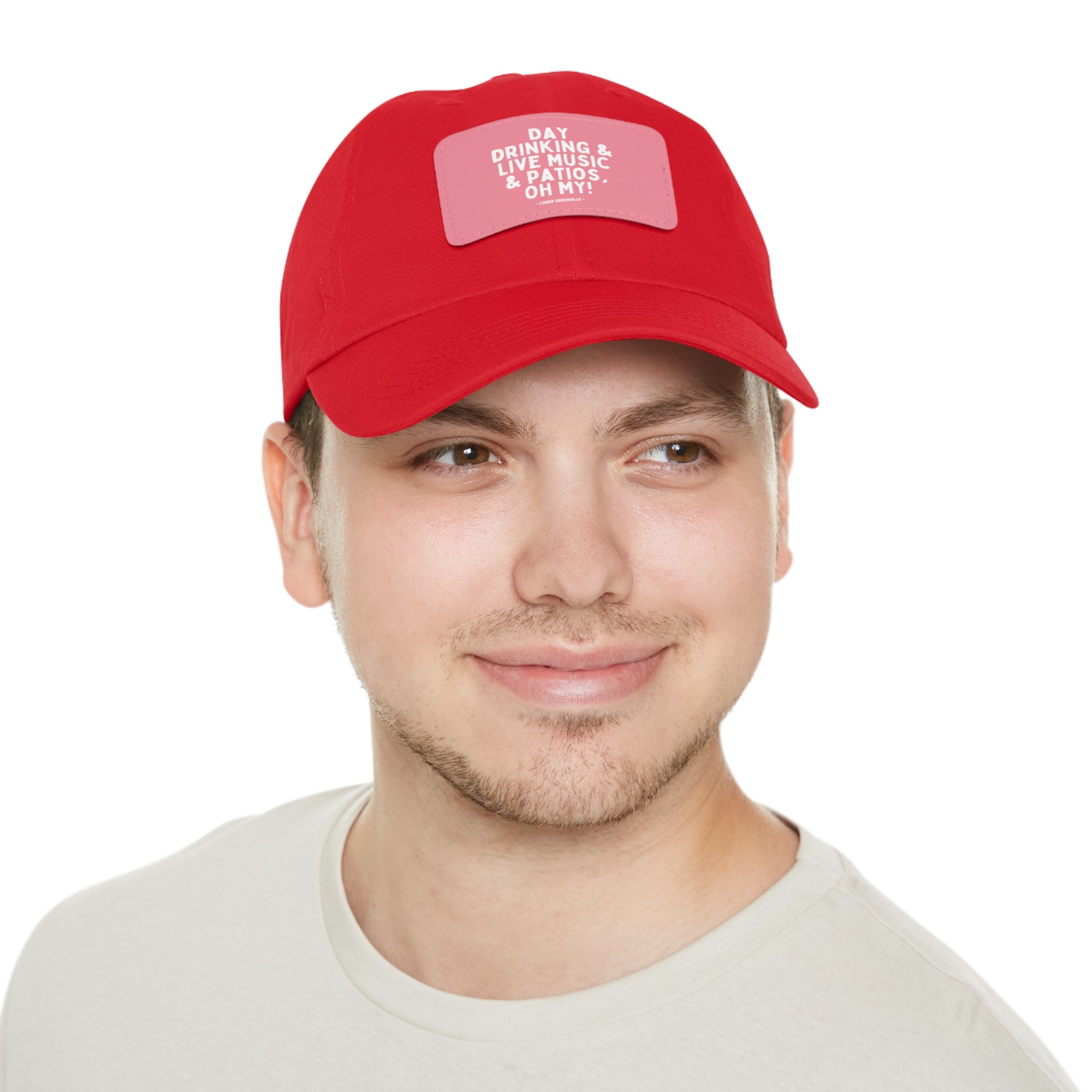 Day Drinking, & Live Music, & Patios, Oh My! Hat with Leather Patch