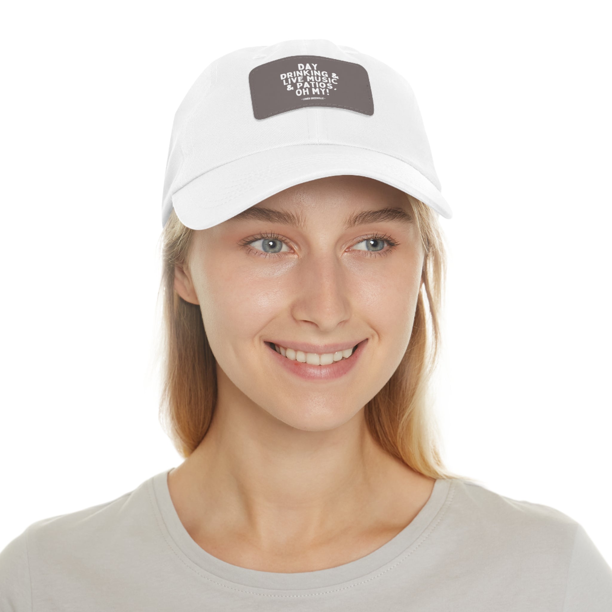 Day Drinking, & Live Music, & Patios, Oh My! Hat with Leather Patch