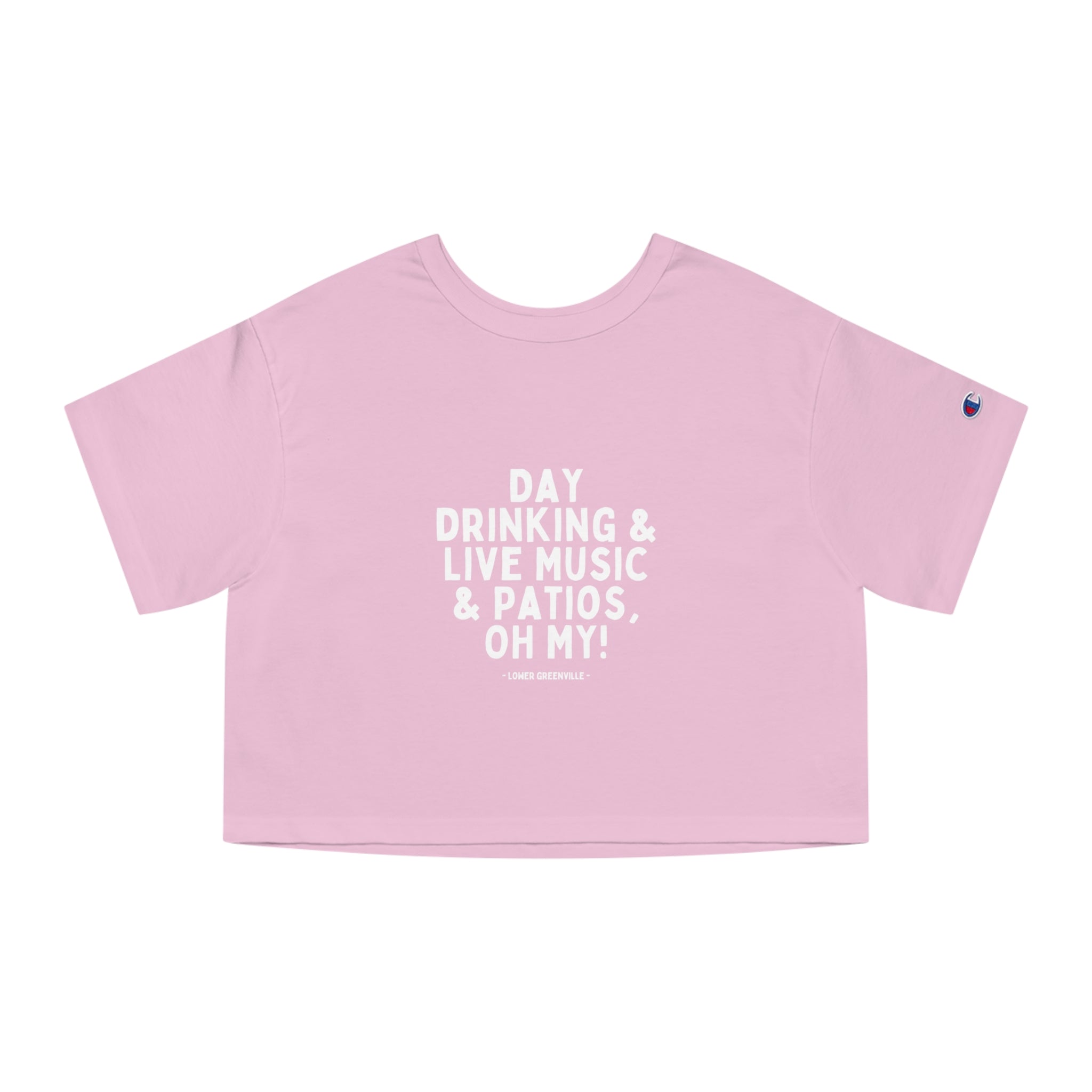 Day Drinking, Live Music, & Patios, Oh My! Cropped T-Shirt - Friends of Lower Greenville
