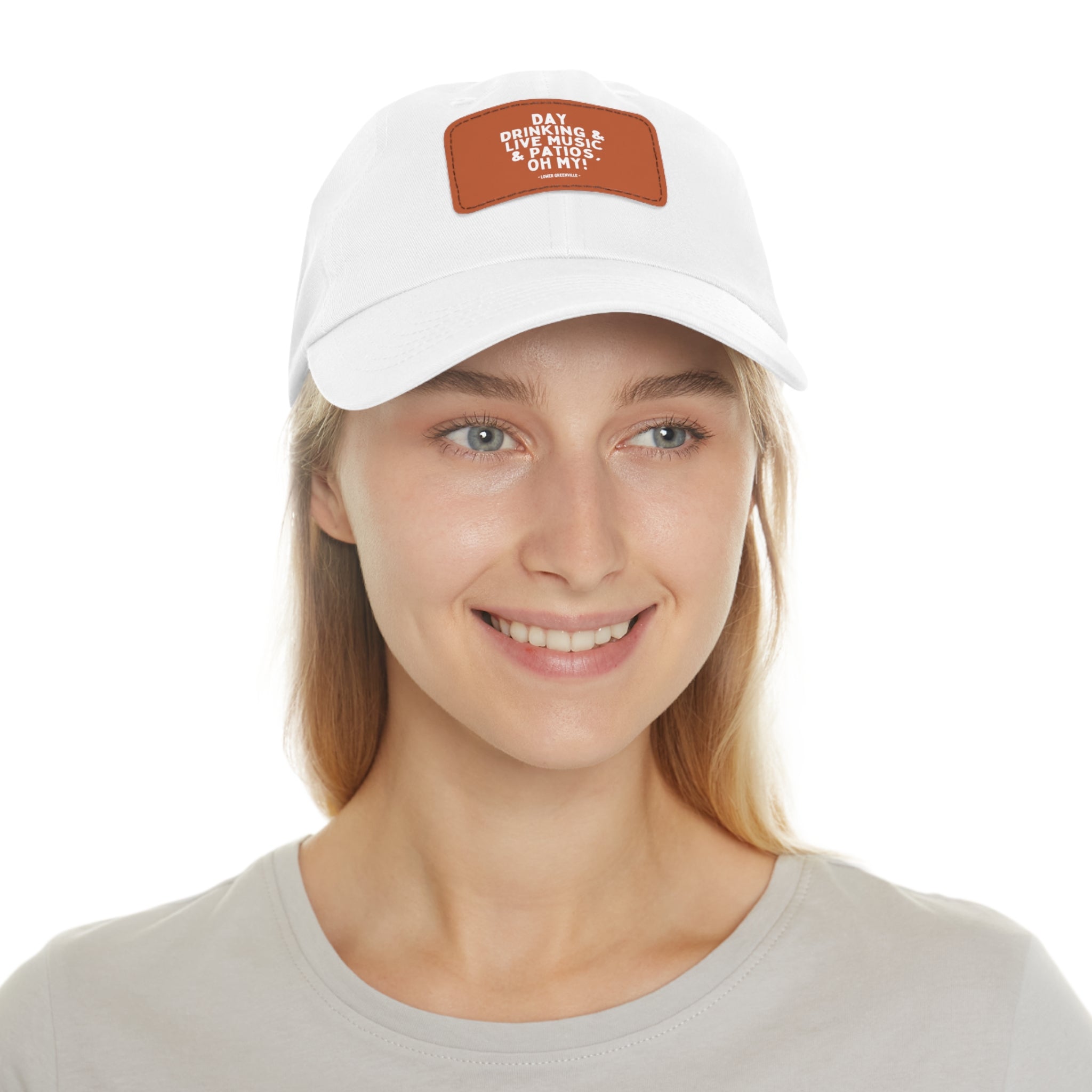 Day Drinking, & Live Music, & Patios, Oh My! Hat with Leather Patch