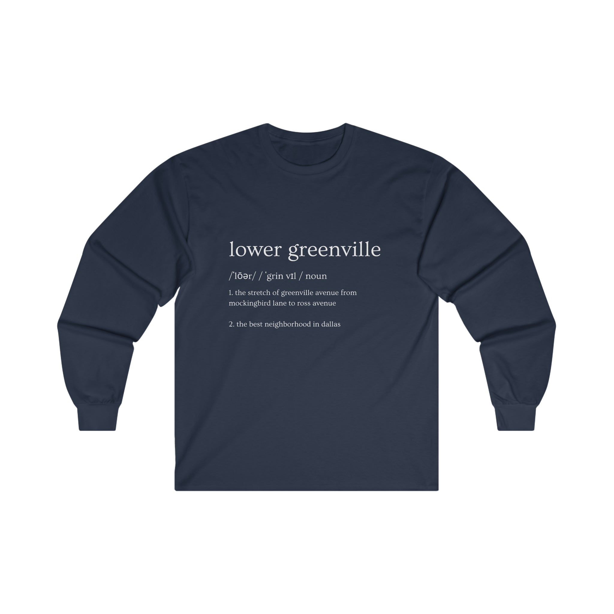 Lower Greenville Defined Long Sleeve Tee - Friends of Lower Greenville