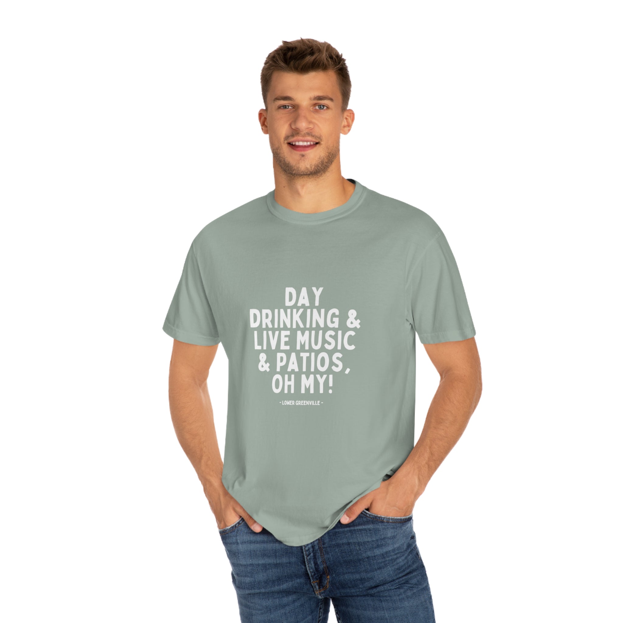 Day Drinking, & Live Music, & Patios, Oh My! T-shirt - Friends of Lower Greenville