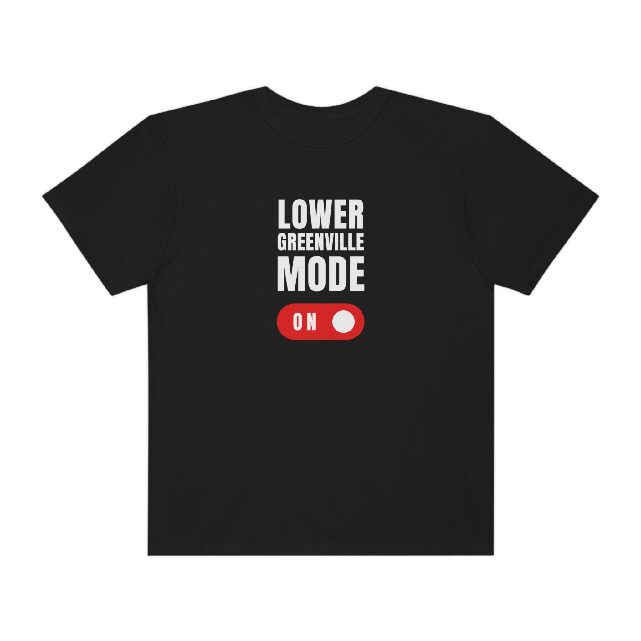 Lower Greenville Mode: ON T-shirt - Friends of Lower Greenville