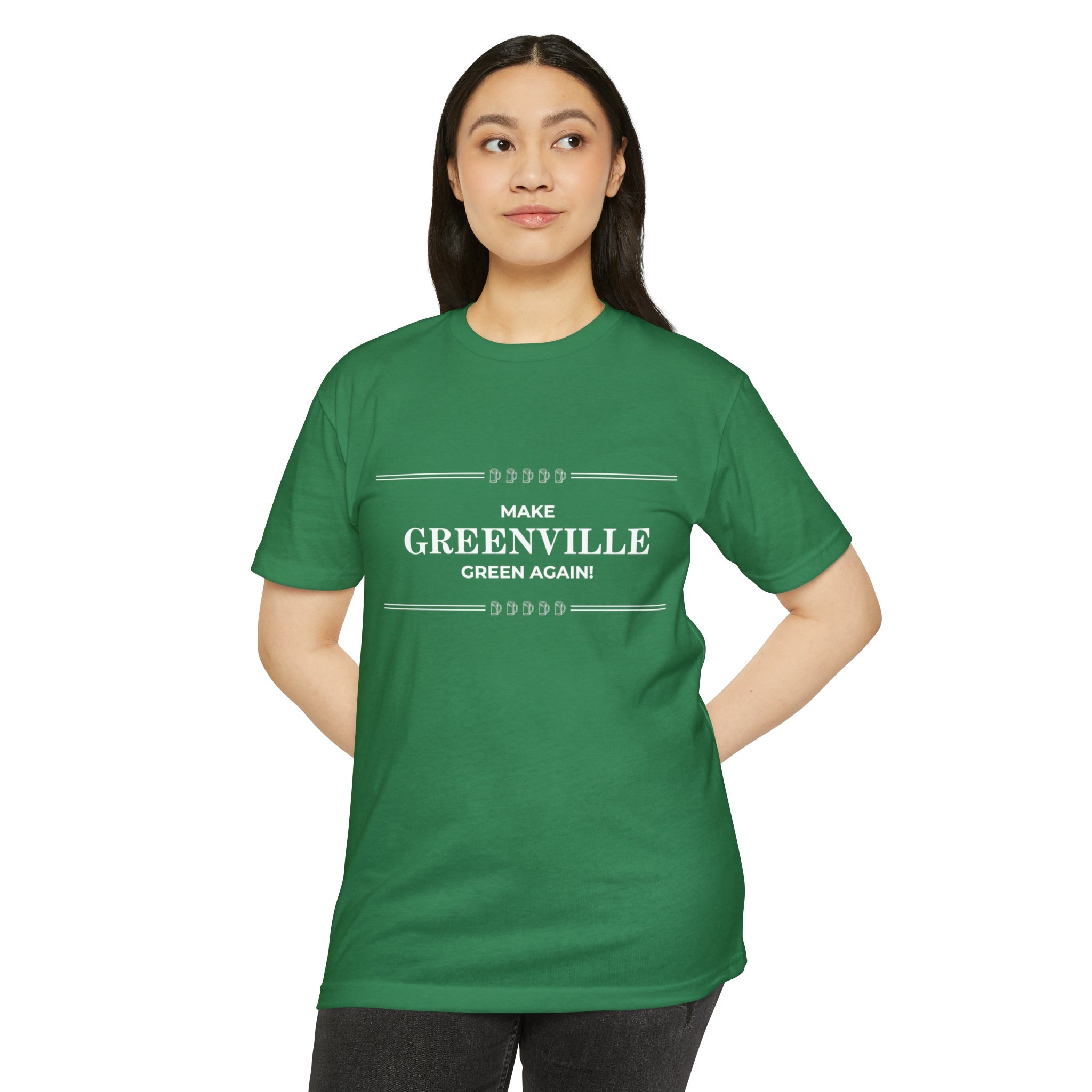 Make Greenville Green Again T-shirt - Friends of Lower Greenville